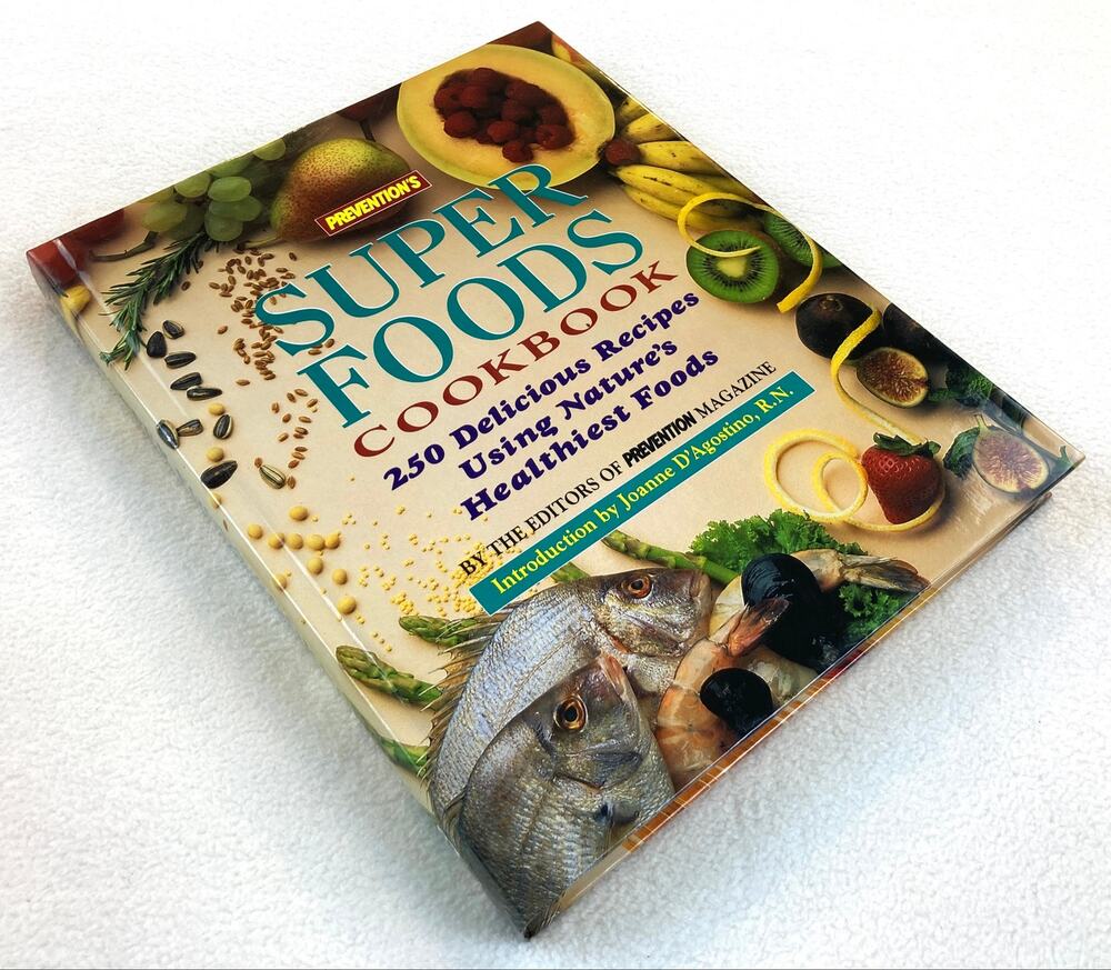 Super Foods Cookbook Rodale Press Healthy Eating Hardcover ISBN 0875961673 Vtg.
